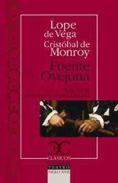 Fuente ovejuna, Lope de Vega - CASTALIA EDITORIAL