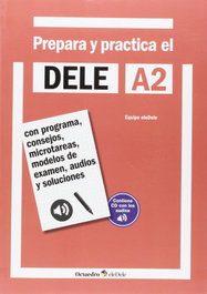 OCTAEDRO EDICIONES, Prepara y practica Dele A2 (+CD)
