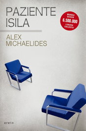 Paziente isila, Alex Michaelides - EREIN EUSKERA
