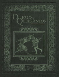 NOSOLOROL Villa y Corte: Duelos y Quebrantos, José Lomo Marin - NOSOLOROL