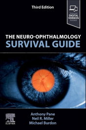 ELSEVIER UK Neuro-ophthalmology survival guide (3rd Edition)