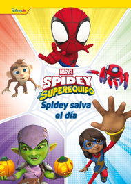 Disney Libros, Spidey y su superequipo. Spidey salva el día - Marvel
