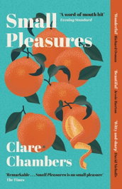 Small Pleasures, Clare Chambers - Orion Publishing Group