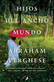 Hijos del ancho mundo, Abraham Verghese - SALAMANDRA BOLSILLO