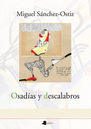 PAMIELA EDITORIAL, Osadías y descalabros, Miguel Sánchez-Ostiz