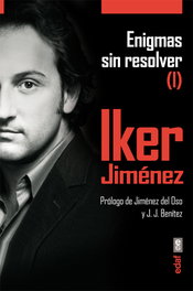 Enigmas sin resolver, Iker Jiménez - EDAF EDITORIAL