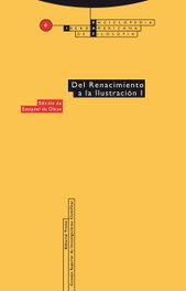 Del Renacimiento a la Ilustración I, Ezequiel De Olaso - TROTTA EDITORIAL
