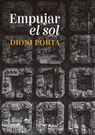 LOS ACIERTOS, Empujar el sol, Dioni Porta - LOS ACIERTOS