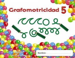 ALGAIDA (11).GRAFOMOTRICIDAD 5.(4 AÑOS).(TRAZOS Y TRAZOS), María Dolores Campuzano Valiente - ALGAIDA