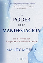 ARKANO BOOKS, El poder de la manifestación, Mandy Morris - ARKANO BOOKS