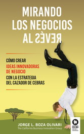 KOLIMA, Mirando los negocios al revés, Jorge L. Boza Olivari