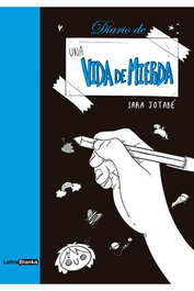 Diario De Una Vida De Mierda