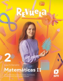 SM, MATEMÁTICAS II 2ºBACHILLERATO. REVUELA 2023 - Fernando Alcaide