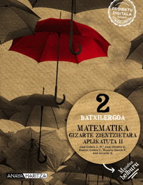 ANAYA HARITZA, MATEMATIKA 2ºBATXILERGOA APLIKATUTA ZIENTZIETARA. MUNDUA HELBURU. EUSKADI 2023