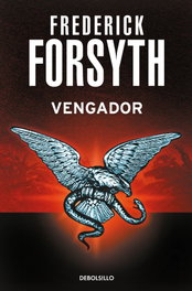 Vengador, Frederick Forsyth - DEBOLSILLO