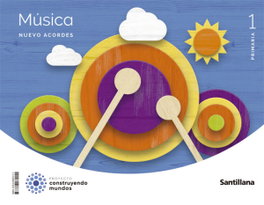 SANTILLANA 1PRI MUSICA NUEVO ACORDES ED22, AA.VV - SANTILLANA