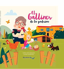El Galliner de la Padrina, Tomeu Simó Mesquida/Álvaro Rodríguez - EDITORIAL ESPELMA