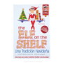 The Elf on the Shelf Cuento y Muñeco Elfo Niña 28x26,5x7,2 cm