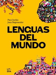 Lenguas del mundo, Paco Inclán - LITERA