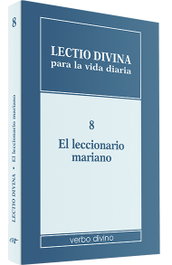 Verbo Divino, 8. Lectio divina vida diaria leccionario mariano - Verbo Divino