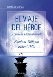El viaje del héroe, Stephen Gilligan y Robert Dilts - RIGDEN