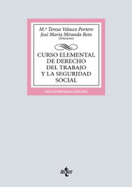 TECNOS, Curso elemental de Derecho del Trabajo y la Seguridad Social - Velasco Portero, Mª Teresa