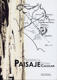 Paesistica - Paisaje De Vittoria Calzolari, Alfonso Alvarez Mora - UNIV.VALLADOLID
