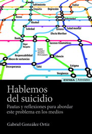 Hablemos del suicidio, Gabriel González Ortiz - EUNSA