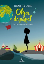Olga de papel: el viaje extraordinario, Elisabetta Gnone - DUOMO