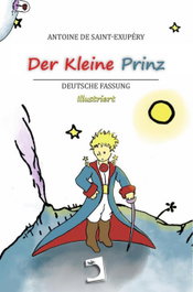 Der Kleine Prinz (Principito), Antoine de Saint-Exupéry - Ediciones Perello