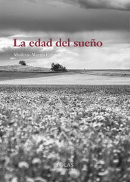 La edad del sueño, Modesto Martín Cebrián - EOLAS