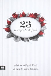 23 roses per Sant Jordi, Jaume Subirana - ARA LLIBRES