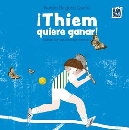 BABIDI-BU, ¡Thiem quiere ganar! - Natalia Delgado Quirós