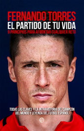 El partido de tu vida, Fernando Torres - LA ESFERA DE LOS LIBROS