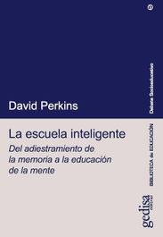 La Escuela Inteligente, David Perkins - GEDISA EDITORIAL