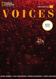 NATIONAL GEOGRAPHIC LEARNING VOICES ADVANCED STUDENT PACK EOI EDITION, AA VV - NATIONAL GEOGRAPHIC LEARNING