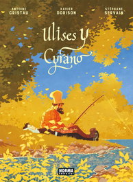 Ulises y Cyrano, Dorison - Norma Editorial