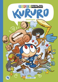 BANG Superninja Kururo 02: Masacre Brutal, Marko Torres - BANG