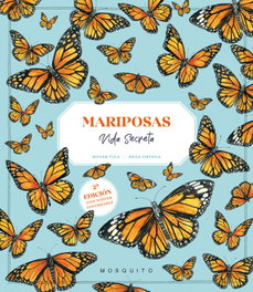 MOSQUITO, Mariposas. Vida secreta, Roger Vila - MOSQUITO