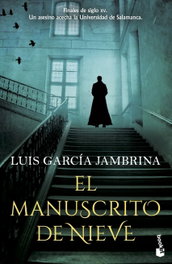 El manuscrito de nieve, Luis García Jambrina - BOOKET