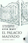 El palacio malvado, Erin Watt - WONDERBOOKS