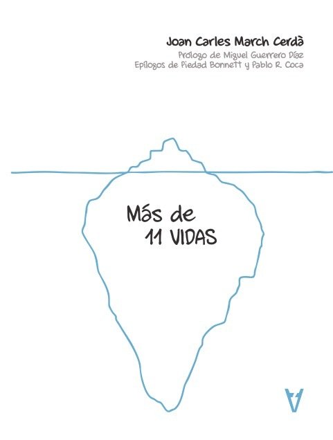 Mas de 11 vidas, Joan Carles March - SONAMBULOS EDITORIAL