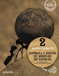 ANAYA, EMPRESA Y DISEÑO DE MODELOS DE NEGOCIO 2ºBACHILLERATO. OPERACIÓN MUNDO 2023 - ANAYA