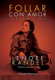 Follar con Amor, Lenore Kandel - EDICIONES TORREMOZAS