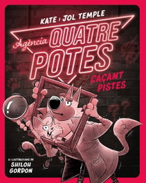 Agència Quatre Potes 2. Caçant pistes, Kate Temple - ESTRELLA POLAR