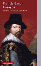 Ensayos, Francis Bacon - GALAXIA GUTENBERG