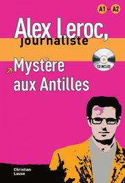 DIFUSION-MACMILLAN Collection Alex Leroc - Mystère aux Antilles + CD