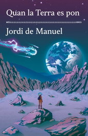 Quan la Terra es pon, Jordi Manuel - MES LLIBRES