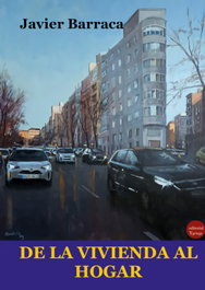 De la vivienda al hogar, Javier Barraca - EDITORIAL Y
