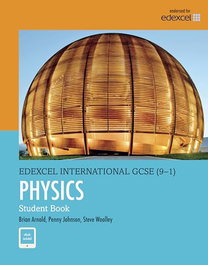 ADDISON WESLEY, EDEXCEL GCSE PHYSICS.(STUDENT´S BOOK) - ADDISON WESLEY